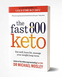 Fast 800 Keto: *The Number 1 Bestseller* Eat well, burn fat, manage your weight long-term