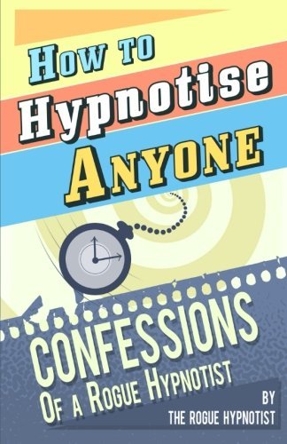 How to Hypnotise Anyone - Top Pick