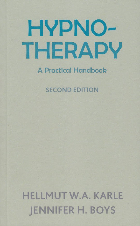 Hypnotherapy: A Practical Handbook